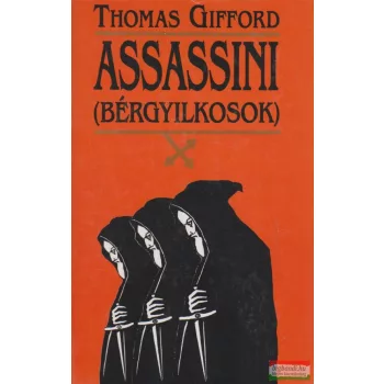 Thomas Gifford - Assassini (Bérgyilkosok)
