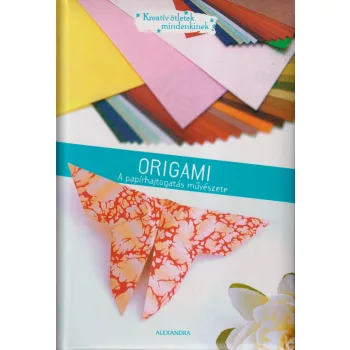   Amandine Dardenne - Origami - A papírhajtogatás művészete