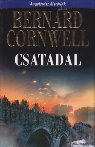 Bernard Cornwell - Csatadal