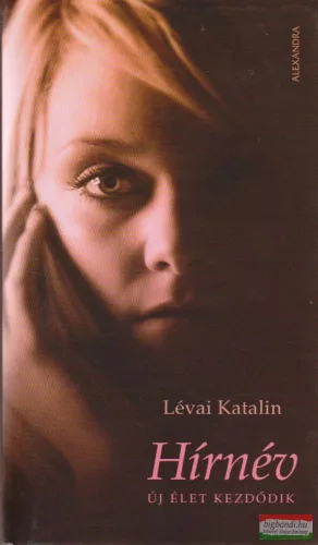 Lévai Katalin - Hírnév
