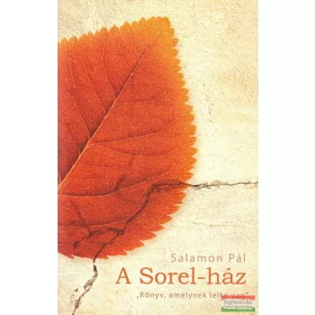 Salamon Pál - A Sorel-ház