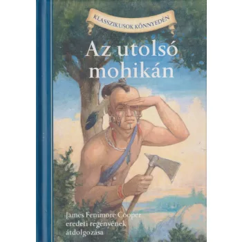 James Fenimore Cooper - Az utolsó mohikán