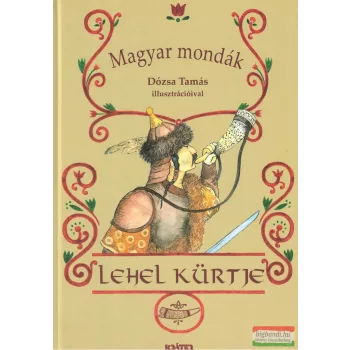 Lehel kürtje - Magyar mondák