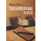 Somlay Gizella - Tiszaföldvári napló (dedikált példány)