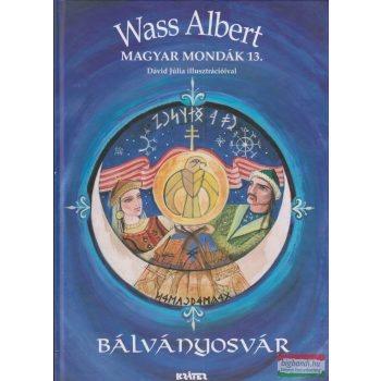 Wass Albert - Bálványosvár