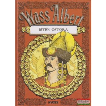 Wass Albert - Isten ostora