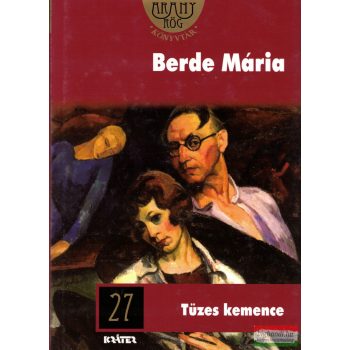 Berde Mária - Tüzes kemence