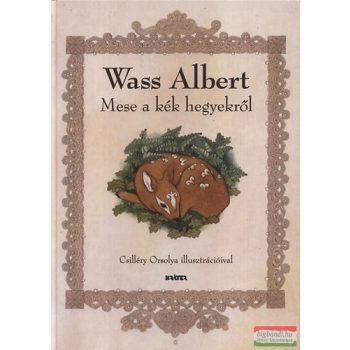 Wass Albert - Mese a kék hegyekről