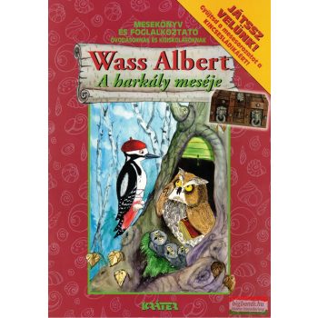 Wass Albert - A harkály meséje