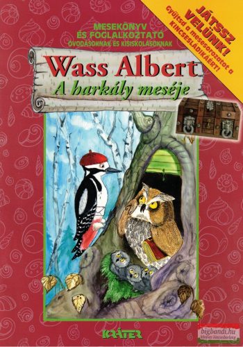 Wass Albert - A harkály meséje