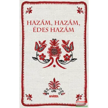 Hazám, hazám, édes hazám - CD melléklettel