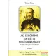 Tarics Péter - Aki Európából (is) látta Magyarországot - Gróf Széchenyi István tekintete