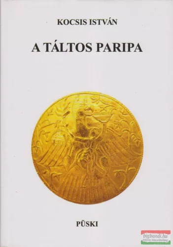Kocsis István - A táltos paripa