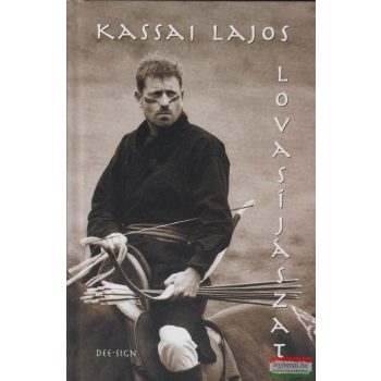 Kassai Lajos - Lovasíjászat