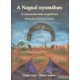 Püski Irén, Püski István - A Nagual nyomában - A Castaneda-klán megidézése