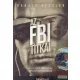 Ronald Kessler - Az FBI titkai