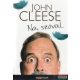 John Cleese - Na, szóval...