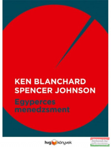 Ken Blanchard, Spencer Johnson - Egyperces menedzsment