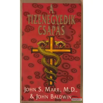 John S. Marr, John Baldwin - A tizenegyedik csapás