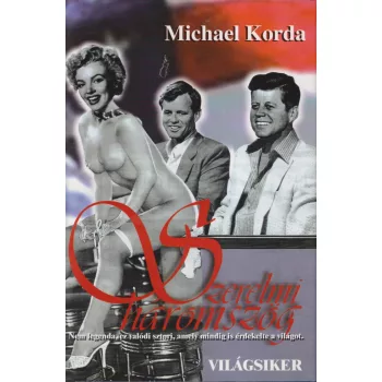 Michael Korda - Szerelmi háromszög