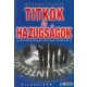 Gordon Thomas - Titkok és hazugságok