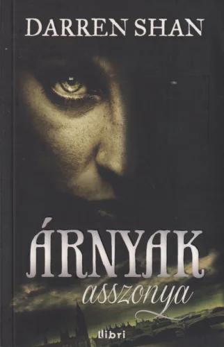 Darren Shan - Árnyak asszonya