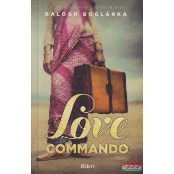 Balogh Boglárka - Love Commando