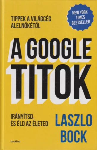 Laszlo Bock - A Google-titok