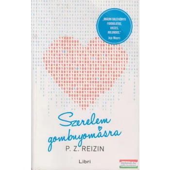 Reizin, P.Z. - Szerelem gombnyomásra