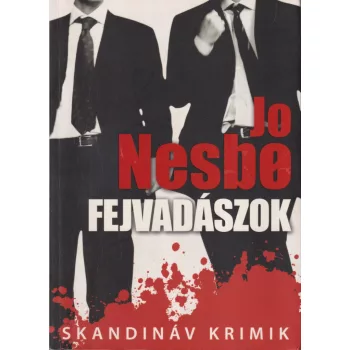 Jo Nesbo - Fejvadászok