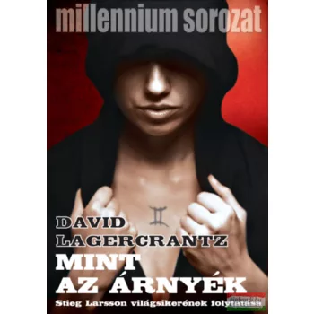 David Lagercrantz - Mint az árnyék