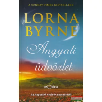Lorna Byrne - Angyali üdvözlet