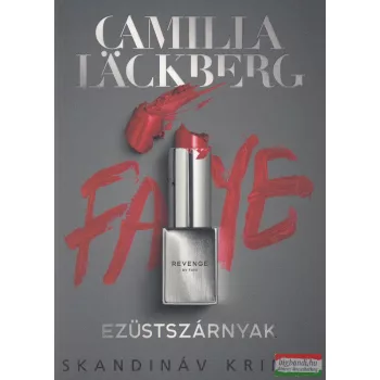 Camilla Läckberg - Ezüstszárnyak