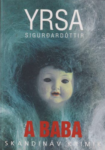 Yrsa Sigurdardóttir - A baba