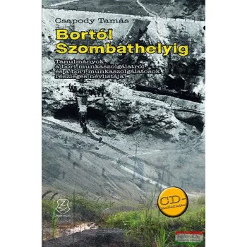 Csapody Tamás - Bortól Szombathelyig - CD-melléklettel