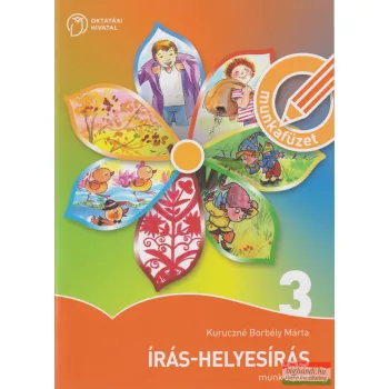   Kuruczné Borbély Márta - Írás-helyesírás munkafüzet 3.