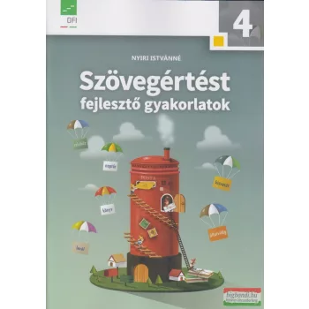   Nyiri Istvánné - Szövegértést fejlesztő gyakorlatok 4. - AP-040118