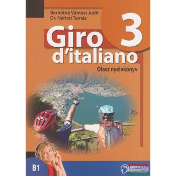 Giro d'italiano 3. Olasz nyelvkönyv - OH-OLA11T