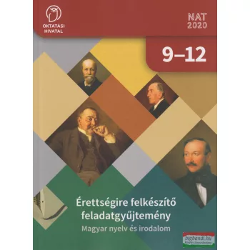   Érettségire felkészítő feladatgyűjtemény - Magyar nyelv és irodalom - OH-MIR912GY