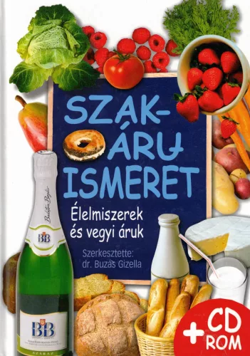 Szakáruismeret - Élelmiszerek és vegyi áruk - KP-2284