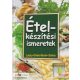 Ételkészítési ismeretek - Letölthető melléklettel - KP-2270