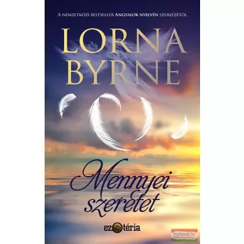Lorna Byrne - Mennyei szeretet