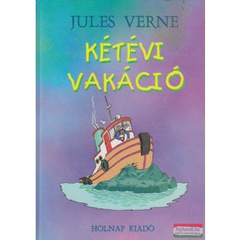 Jules Verne - Kétévi vakáció