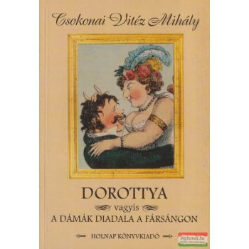 Csokonai Vitéz Mihály - Dorottya