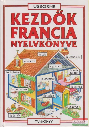 Helen Davies-Francoise Holmes - Kezdők francia nyelvkönyve