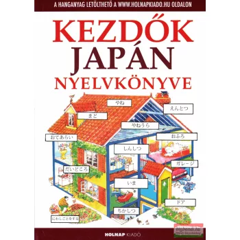   Helen Davies, Nicole Irving - Kezdők japán nyelvkönyve - Hanganyag letöltő kóddal 