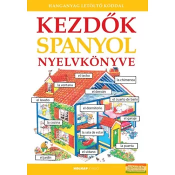    Helen Davies, Valkóné Pogány Zsuzsanna - Kezdők spanyol nyelvkönyve - Hanganyag letöltő kóddal