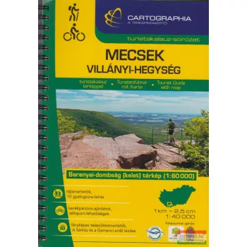 Mecsek, Villányi-hegység turistakalauz 