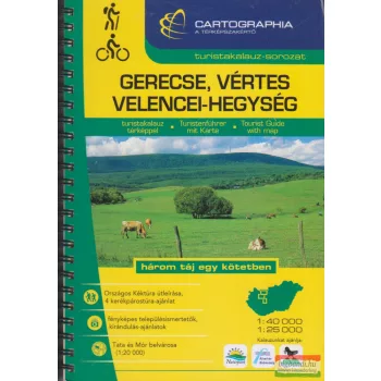 Gerecse, Vértes és Velencei-hegység turistakalauz