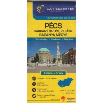   Pécs, Harkány, Siklós, Villány várostérkép (+Baranya megye térképe)